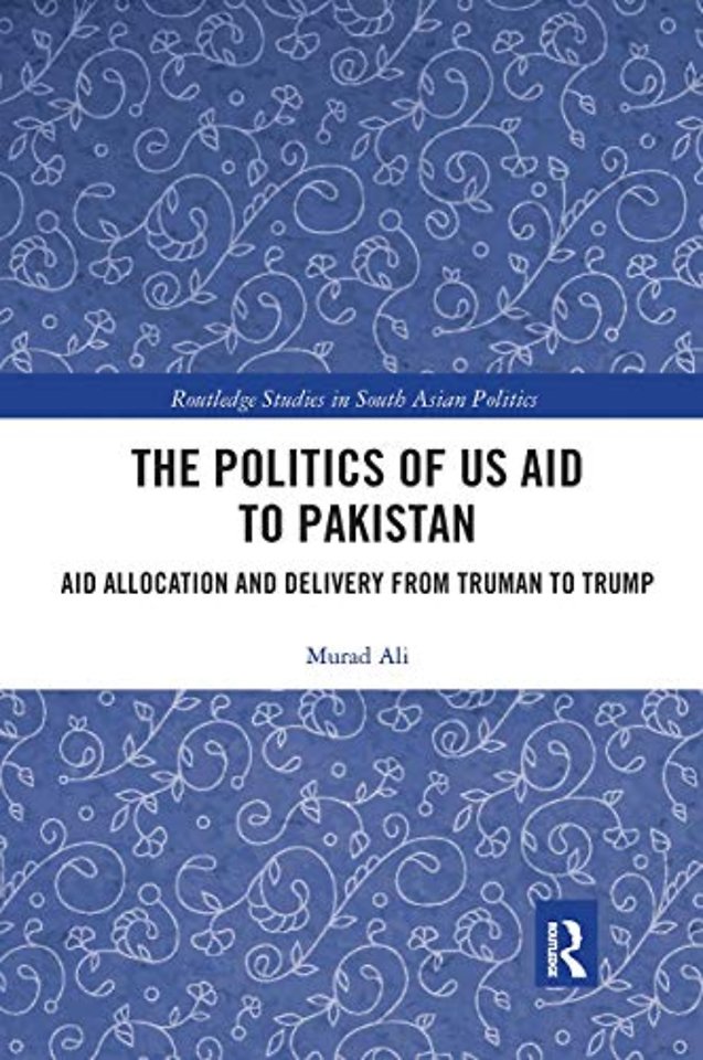 Politics of US Aid to Pakistan