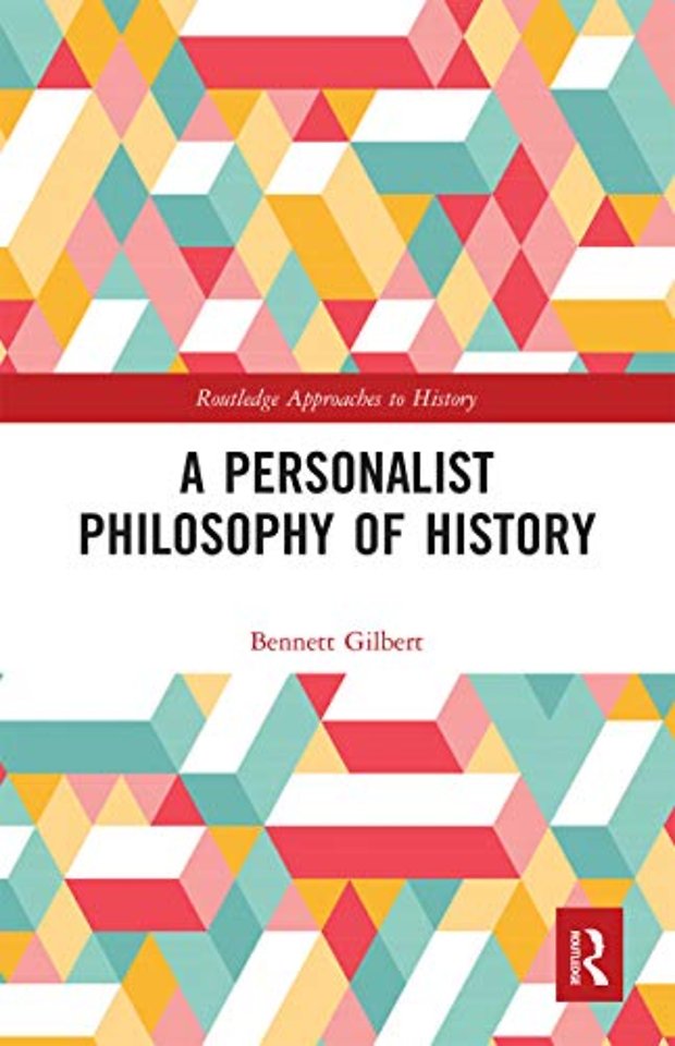 Personalist Philosophy of History
