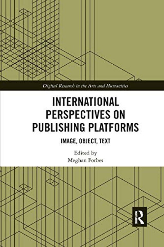 International Perspectives on Publishing Platforms