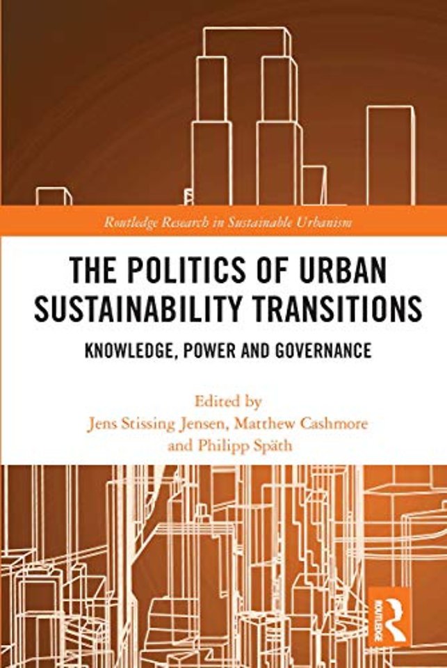 Politics of Urban Sustainability Transitions