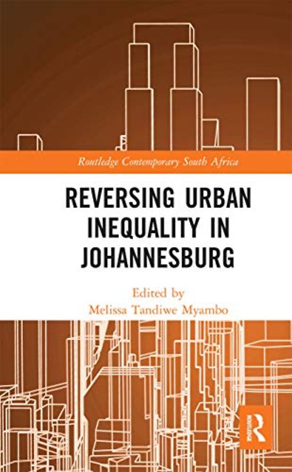 Reversing Urban Inequality in Johannesburg