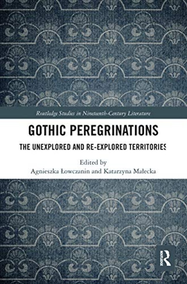 Gothic Peregrinations