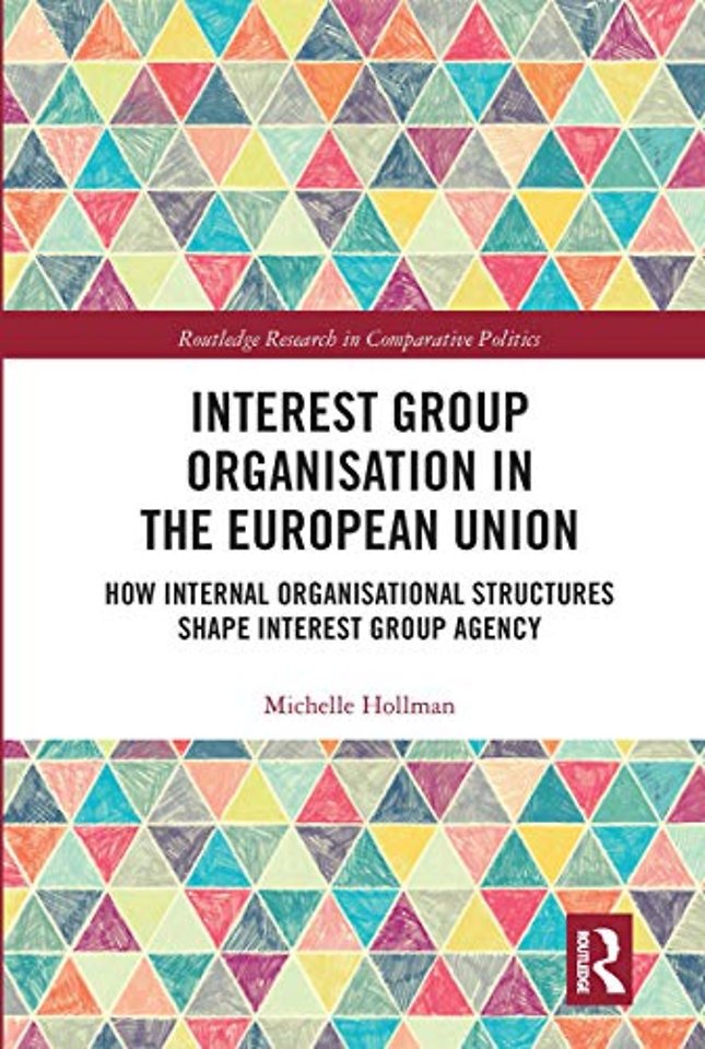 Interest Group Organisation in the European Union