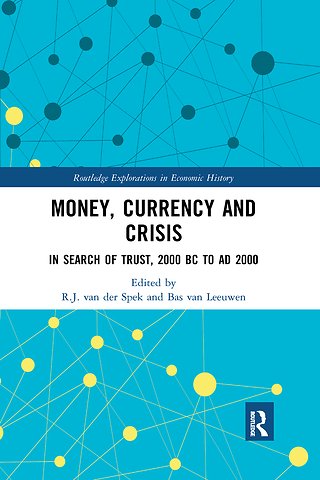 Money, Currency and Crisis