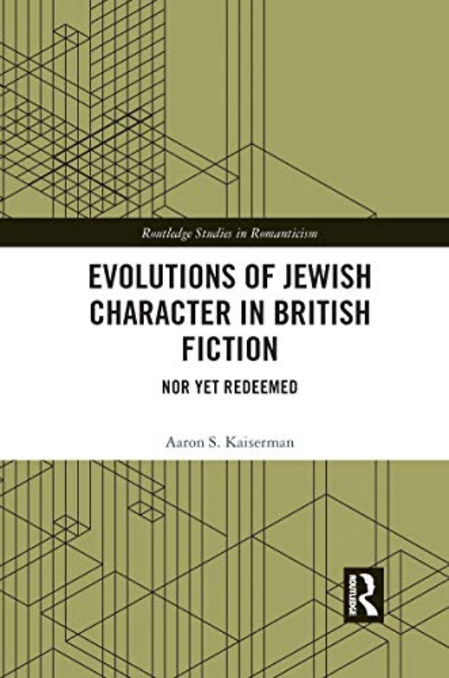 Evolutions of Jewish Character in British Fiction