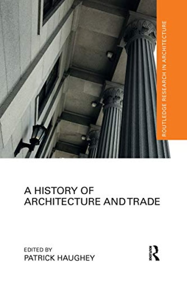 History of Architecture and Trade