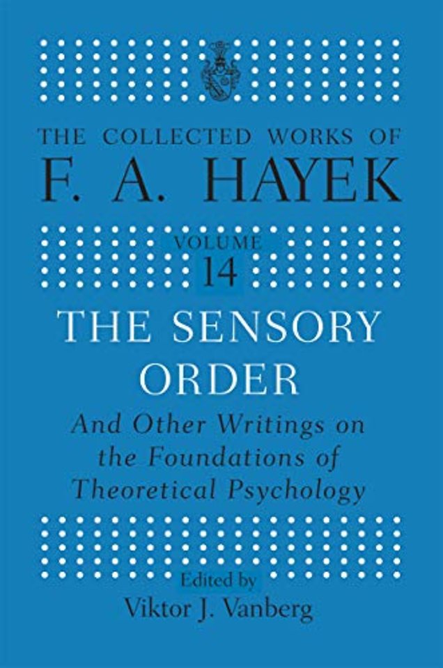 Collected Works of F.A. Hayek