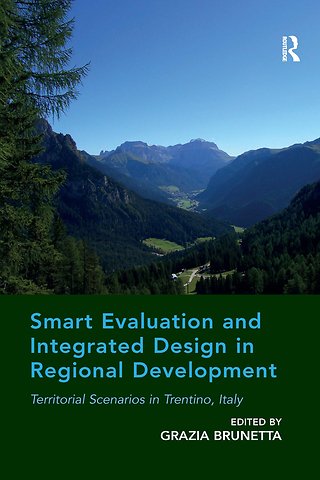 Smart Evaluation and Integrated Design in Regional Development