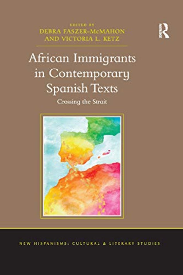 African Immigrants in Contemporary Spanish Texts