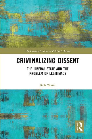 Criminalization of Political Dissent
