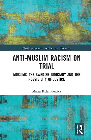 Anti-Muslim Racism on Trial