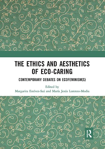 Ethics and Aesthetics of Eco-caring