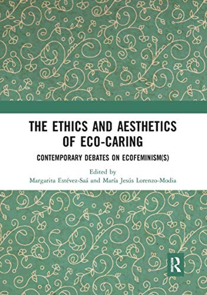 Ethics and Aesthetics of Eco-caring