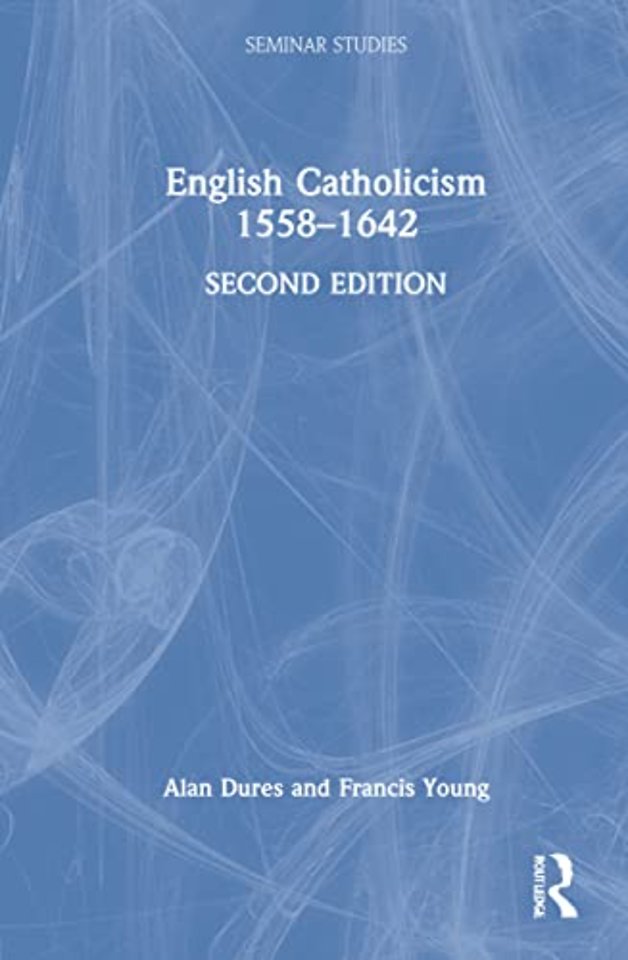 English Catholicism 1558–1642