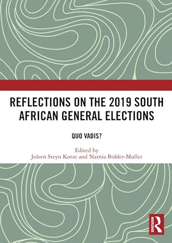 Reflections on the 2019 South African General Elections