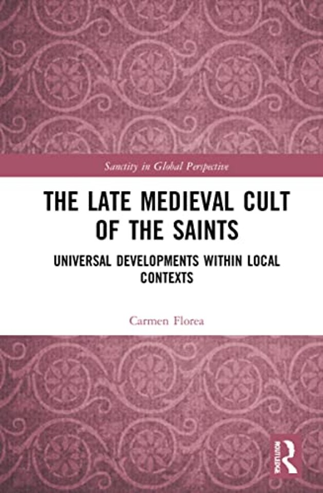 Late Medieval Cult of the Saints