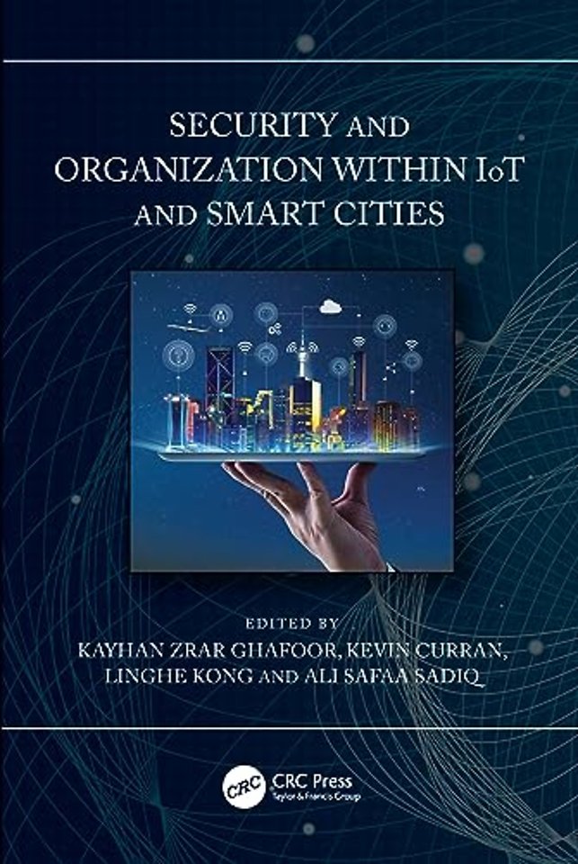 Security and Organization within IoT and Smart Cities