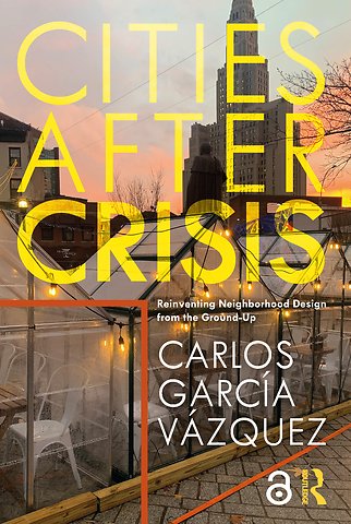 Cities After Crisis