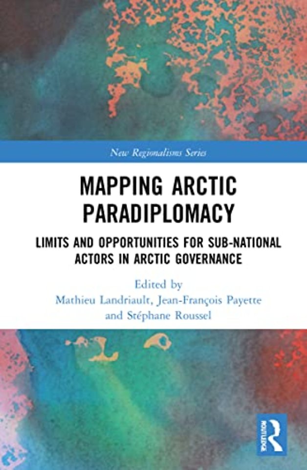 Mapping Arctic Paradiplomacy