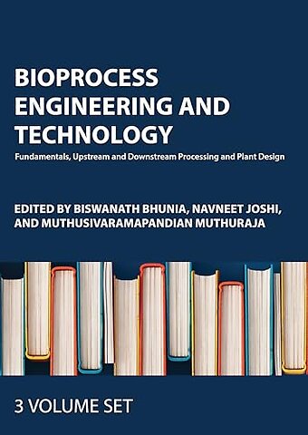 Bioprocess Engineering and Technology: Three-Volume Set
