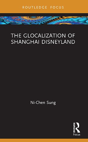 Glocalization of Shanghai Disneyland