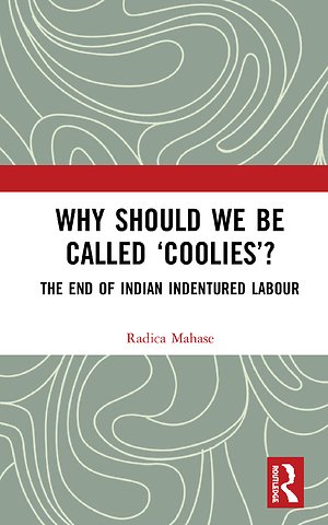 Why Should We Be Called ‘Coolies’?