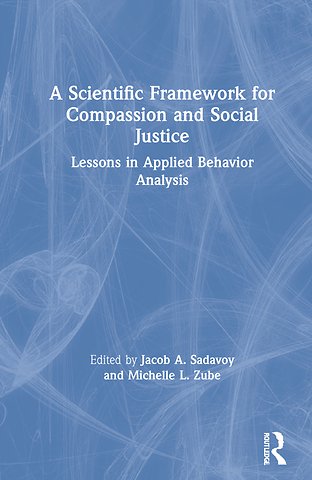 Scientific Framework for Compassion and Social Justice