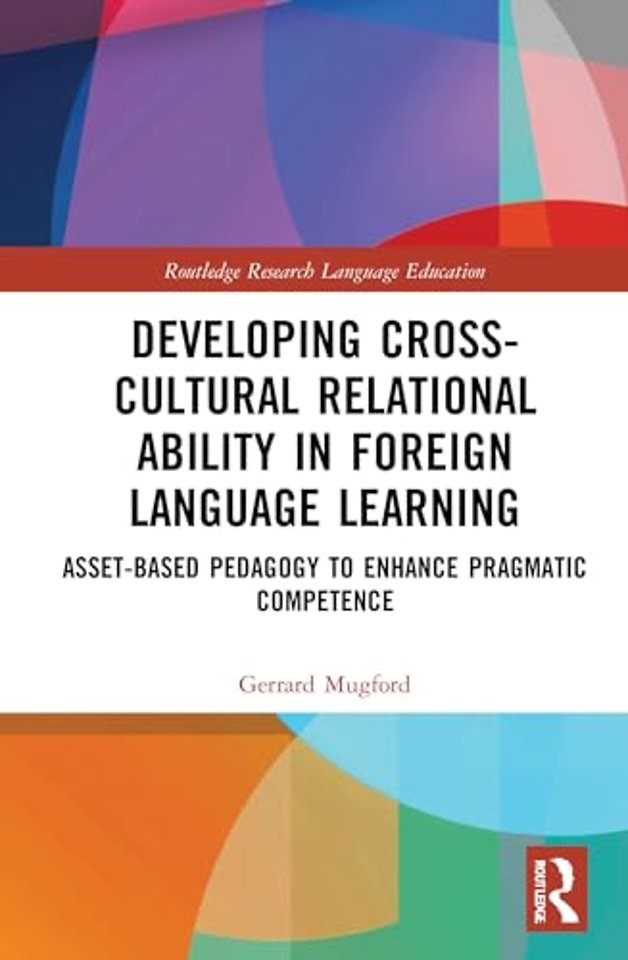 Developing Cross-Cultural Relational Ability in Foreign Language Learning