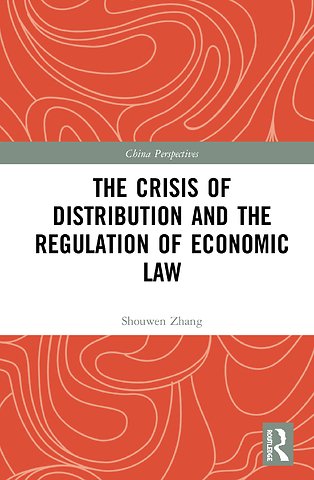 Crisis of Distribution and the Regulation of Economic Law