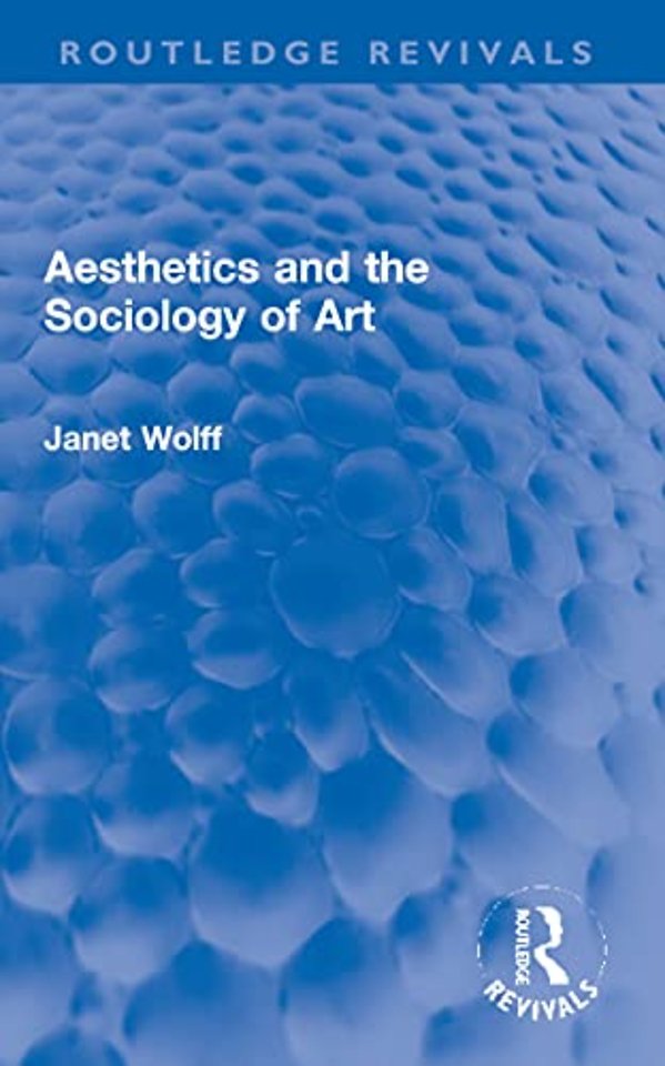 Aesthetics and the Sociology of Art