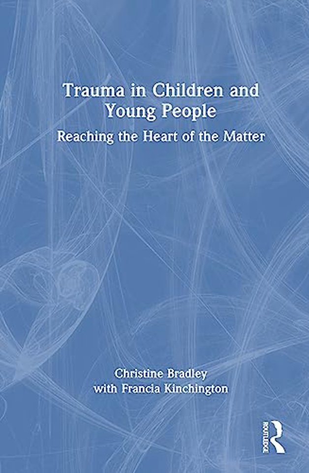 Trauma in Children and Young People