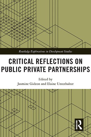 Critical Reflections on Public Private Partnerships
