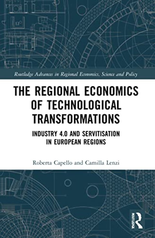 Regional Economics of Technological Transformations