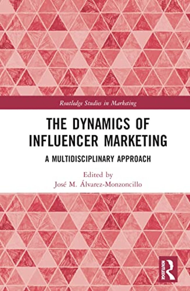 Dynamics of Influencer Marketing