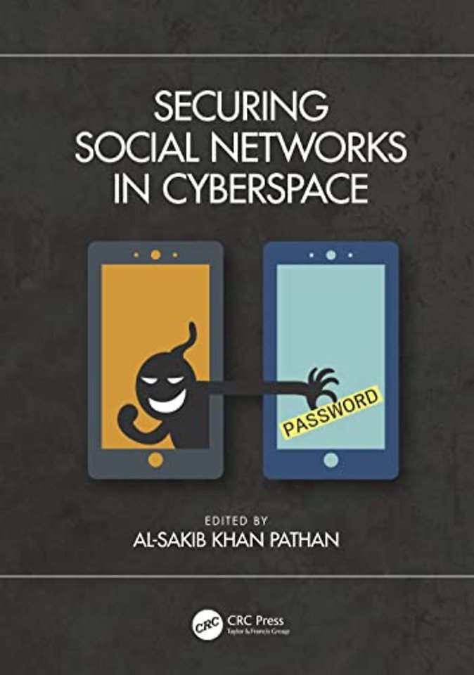 Securing Social Networks in Cyberspace