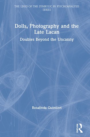 Lines of the Symbolic in Psychoanalysis Series