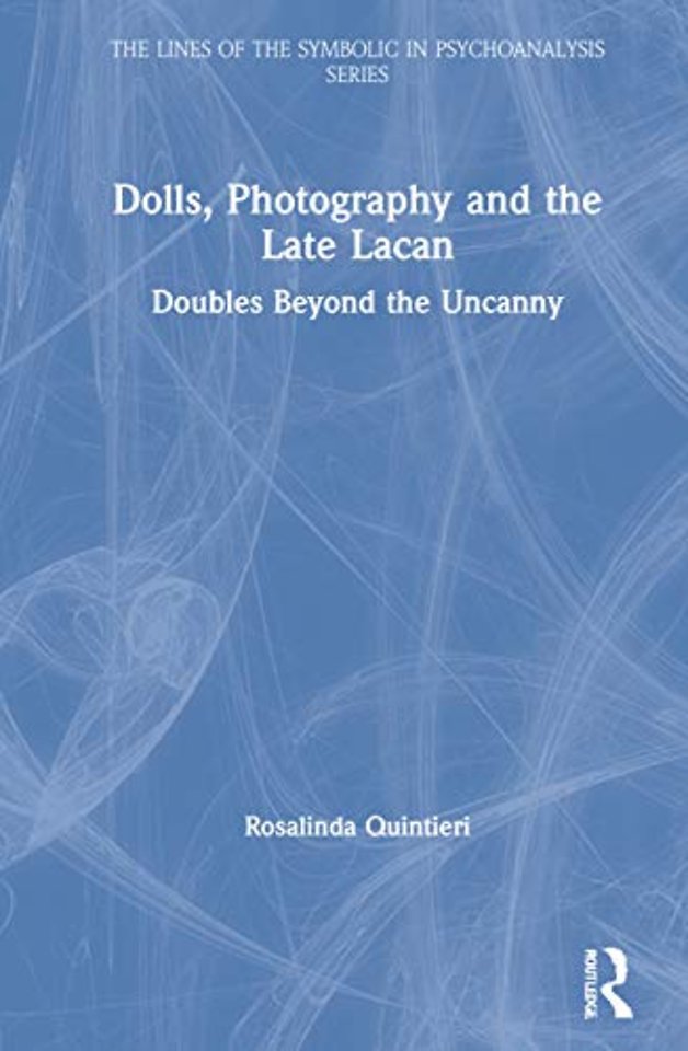 Lines of the Symbolic in Psychoanalysis Series
