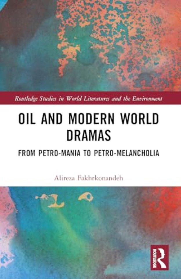 Oil and Modern World Dramas