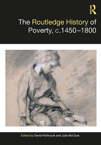 Routledge History of Poverty, c.1450–1800