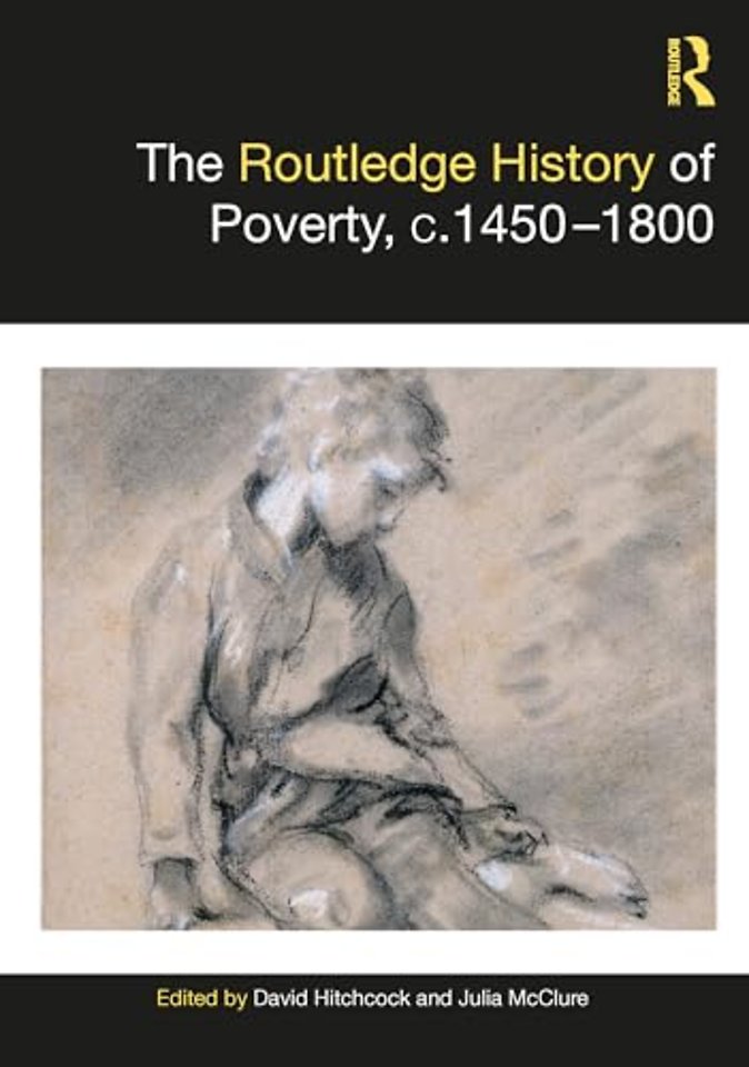 Routledge History of Poverty, c.1450–1800