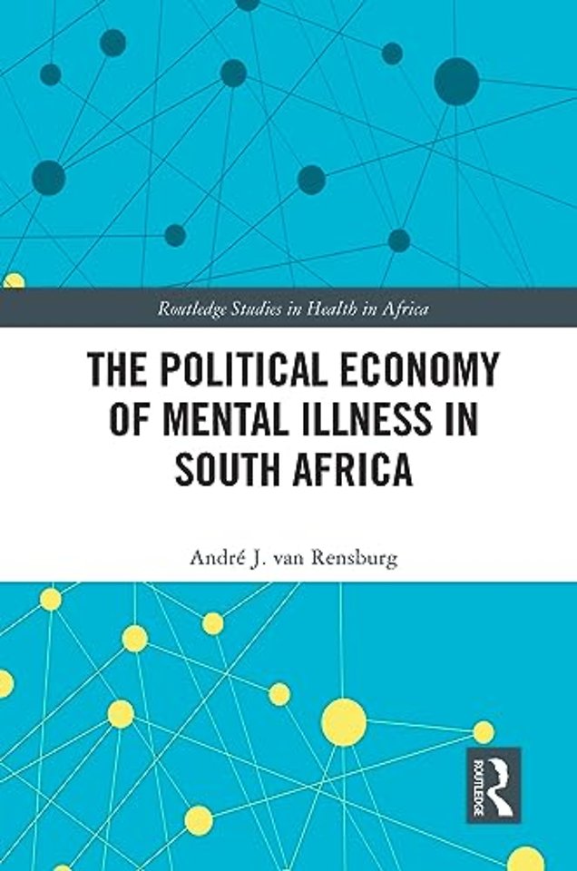 Political Economy of Mental Illness in South Africa