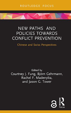 New Paths and Policies towards Conflict Prevention
