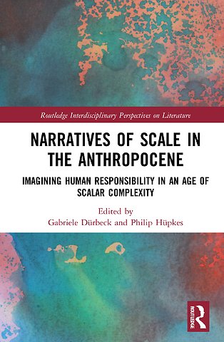 Narratives of Scale in the Anthropocene