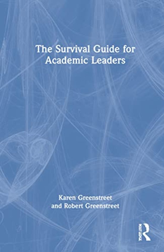 Survival Guide for Academic Leaders