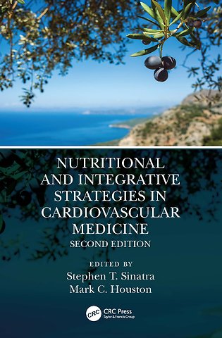 Nutritional and Integrative Strategies in Cardiovascular Medicine