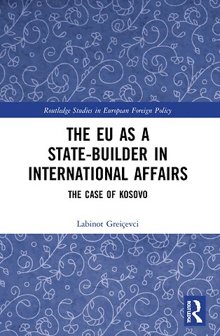 EU as a State-builder in International Affairs