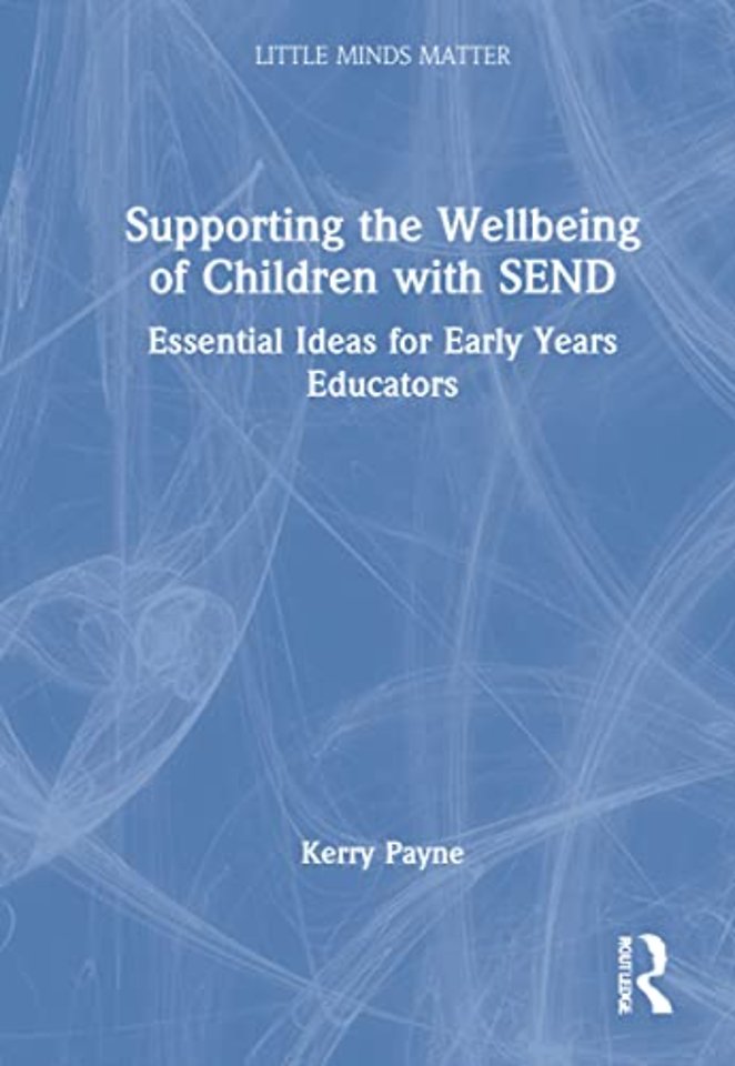 Supporting the Wellbeing of Children with SEND
