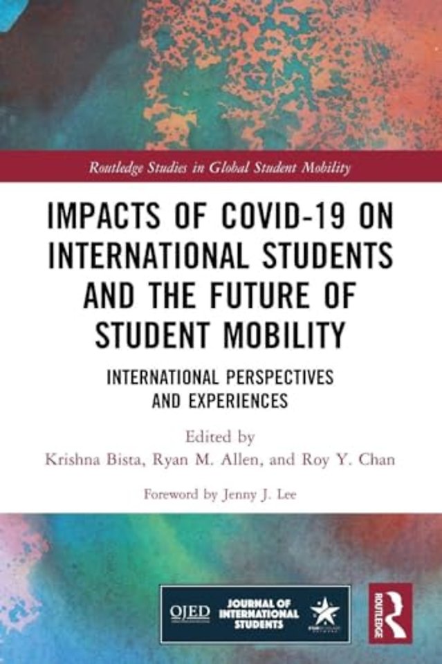 Impacts of COVID-19 on International Students and the Future of Student Mobility