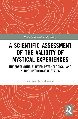 Scientific Assessment of the Validity of Mystical Experiences