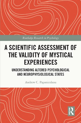 Scientific Assessment of the Validity of Mystical Experiences